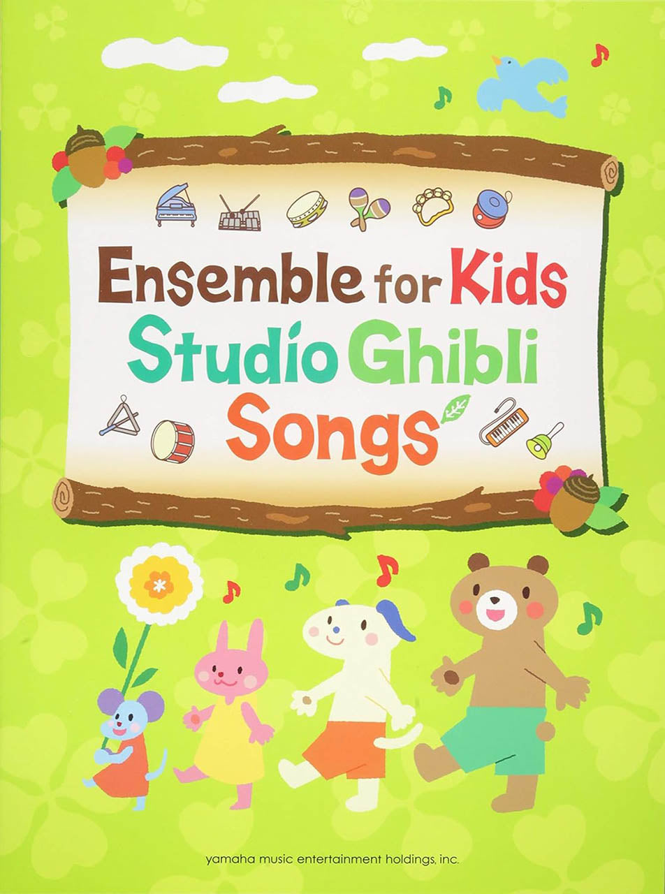 Ensemble for Kids~Studio Ghibli Songs~