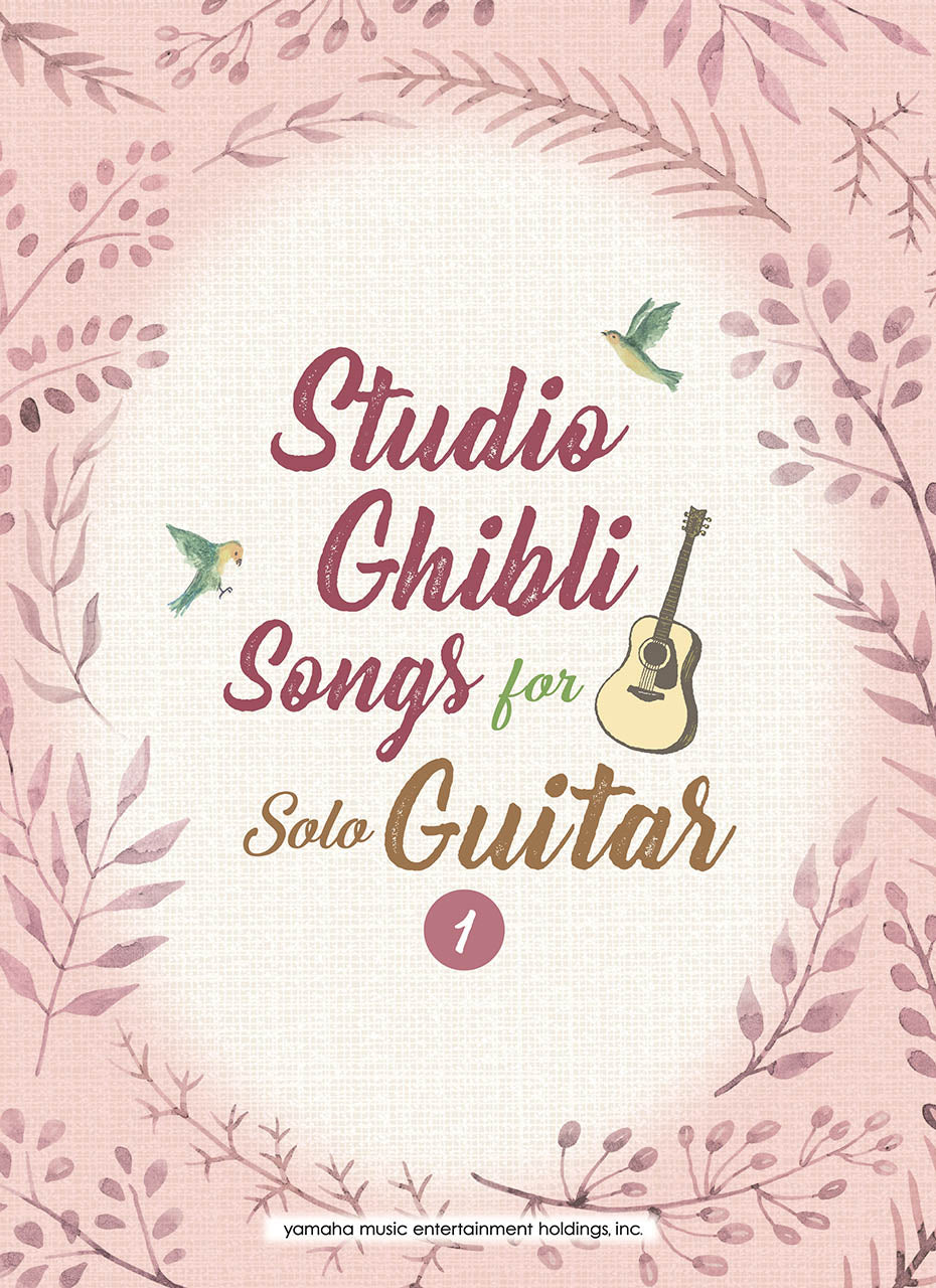 Studio Ghibli Songs for Solo Guitar vol.1 Intermediate