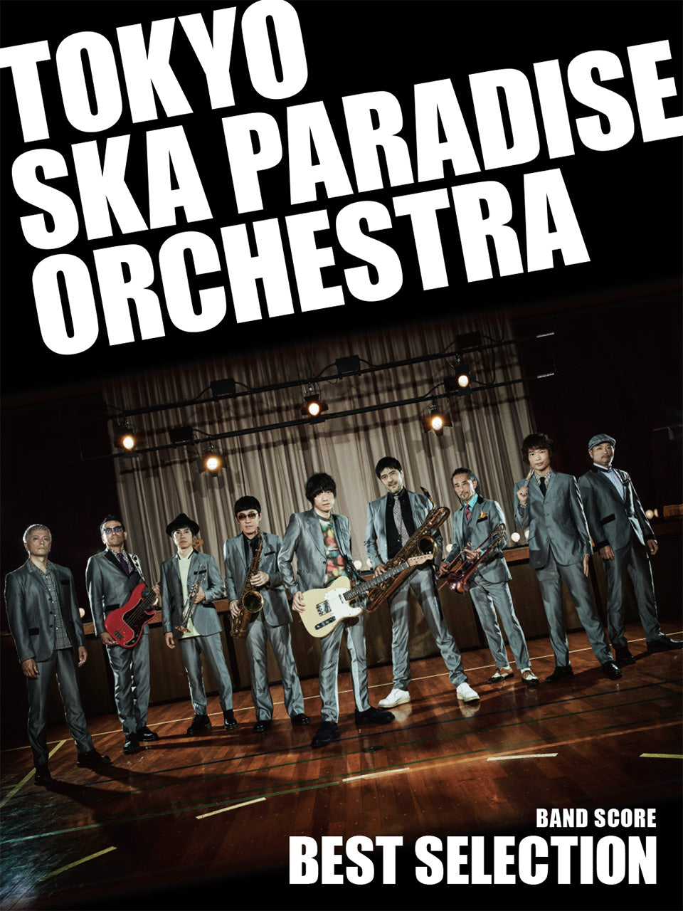 BS TOKYO SKA PARADISE ORCHESTRA BEST SELECTION