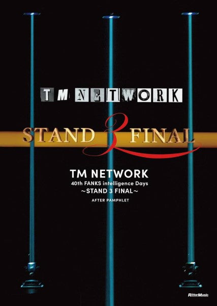 TM NETWORK 40th FANKS intelligence Days ~STAND 3 FINAL~ AFTER PAMPHLET