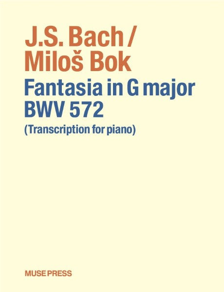 バッハ、ボック:幻想曲 ト長調 BWV 572