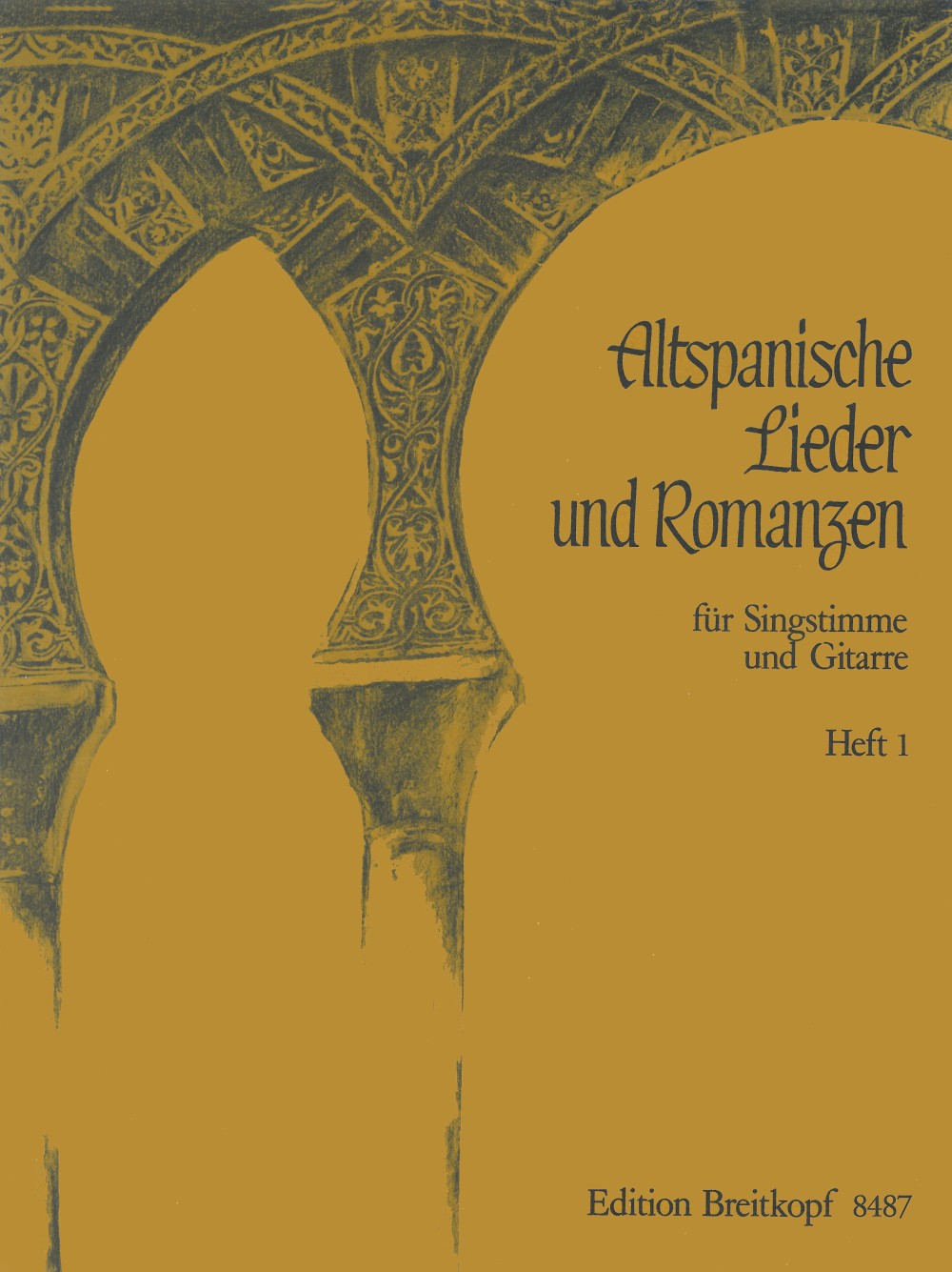 ALTSPANISCHE LIEDER UND ROMANZE BD.1 MIT GITARRE 【輸入:ヴォーカルとピアノ】