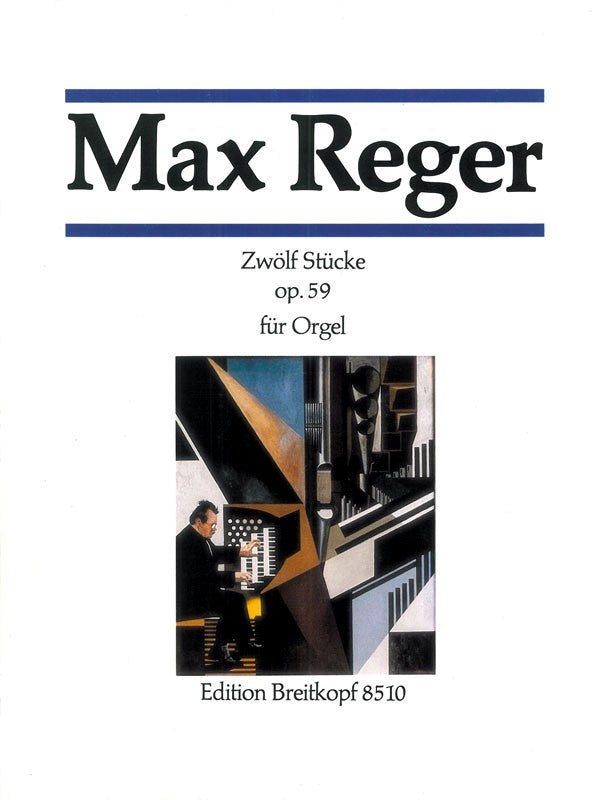 MaxReger マックスレーガー オルガン 楽譜 レーガー：12の小品集 Op.59/Klotz & Weyer & Haselbock編