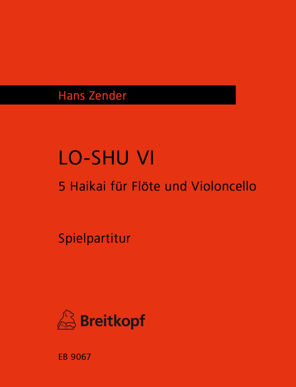 ツェンダー:Lo-Shu Vi: 5 Haikai(Fl,Vc): Practical Score 【輸入:室内楽(パート譜)】