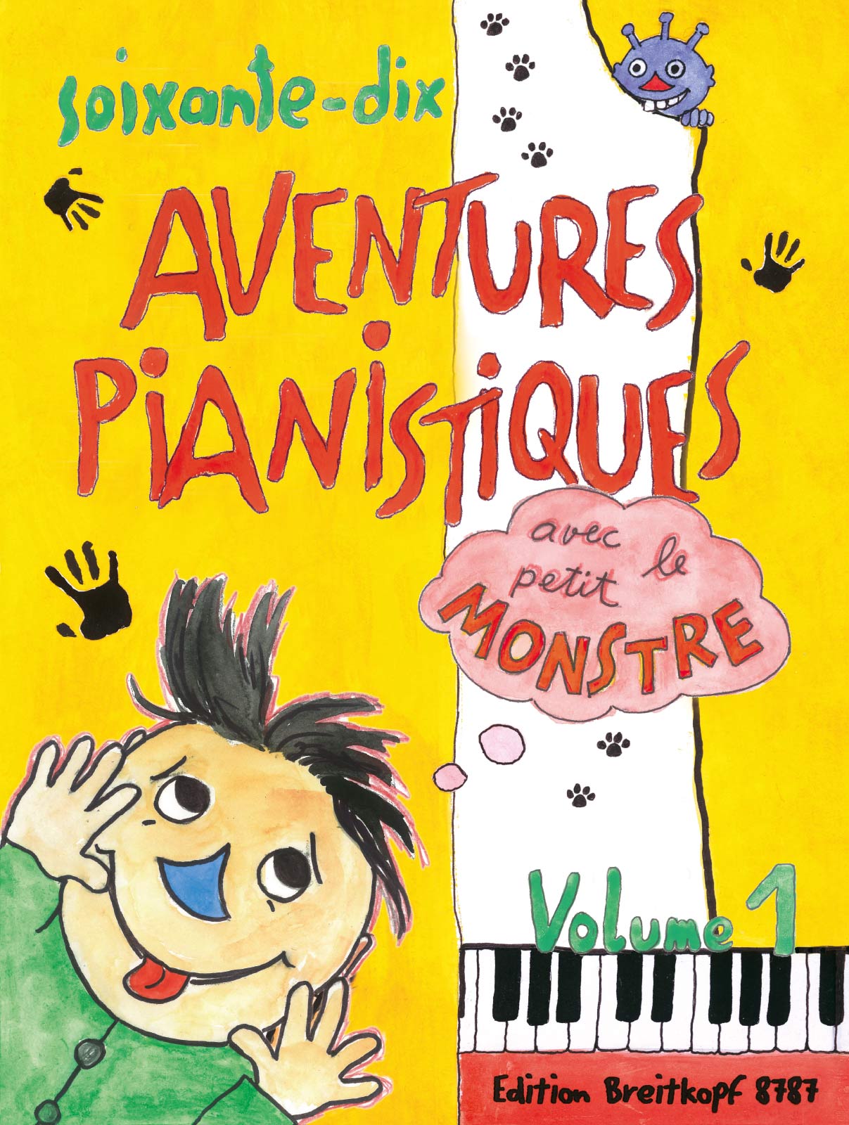 70 Aventures Pianistiques avec le petit Monstre Vol.1 【輸入:ピアノ】