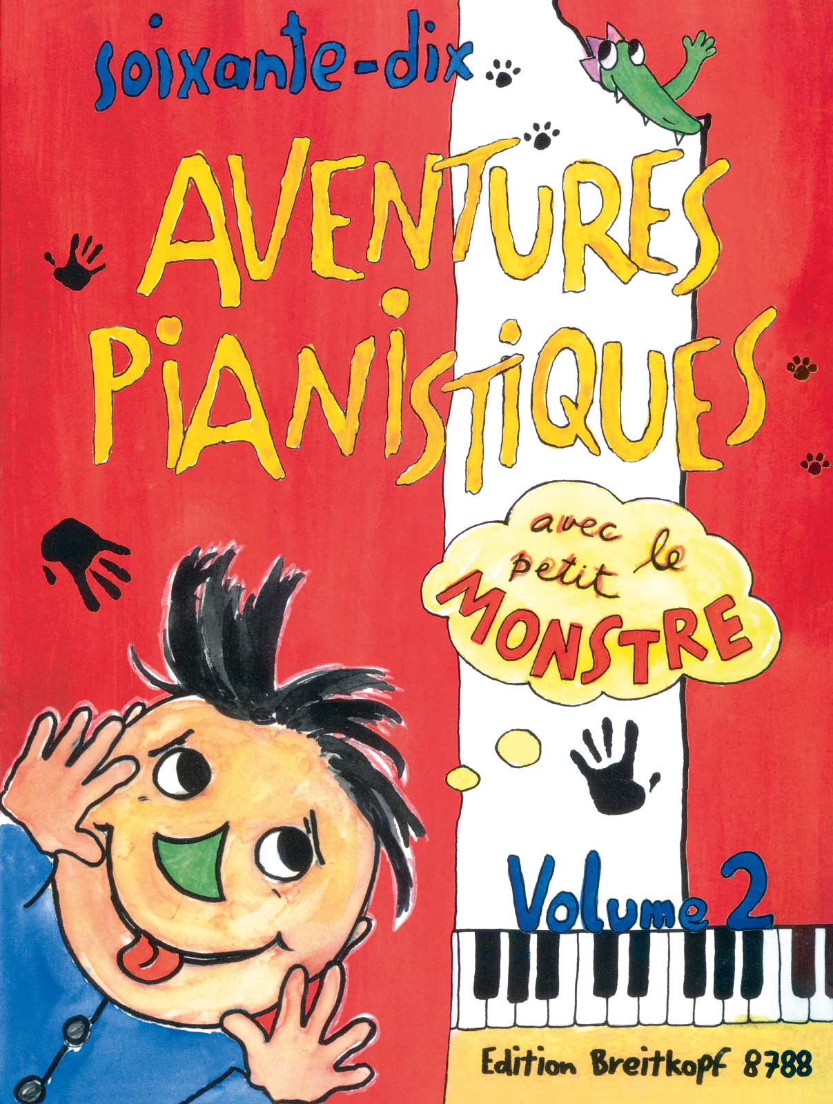 70 Aventures Pianistiques avec le petit Monstre Vol.2 【輸入:ピアノ】