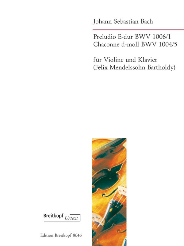 バッハ:PRELUDIO E-DUR, CHACONNE D-MOLL/MENDELSSOHN 【輸入:ヴァイオリン】