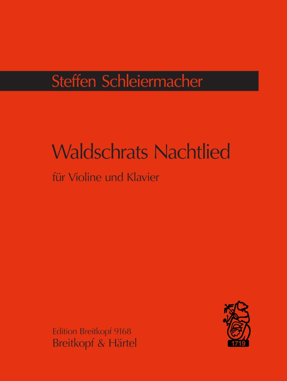 シュルマイエルマッヒャー:Waldschrats Nachtlied 【輸入:ヴァイオリン】