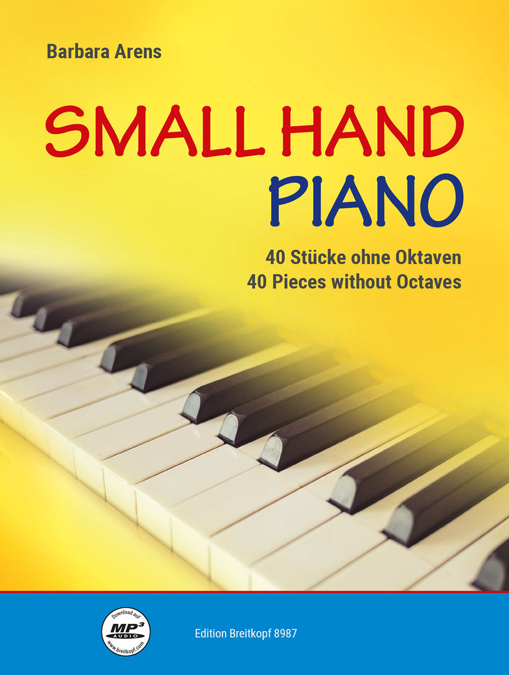 アレンス:小さな手のための40のピアノ曲 【輸入:ピアノ】