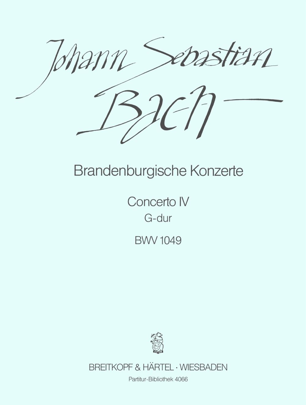 バッハ:ブランデンブルク協奏曲 第4番 ト長調 BWV 1049 【輸入:室内楽(スコア)】