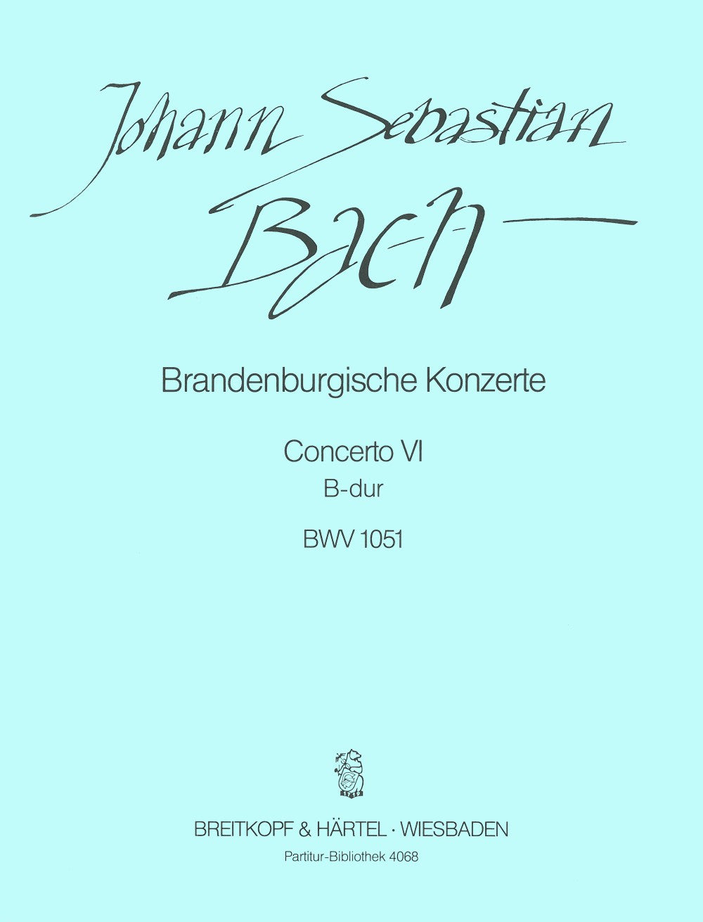 バッハ:ブランデンブルク協奏曲 第6番 変ロ長調 BWV 1051 【輸入:室内楽(スコア)】