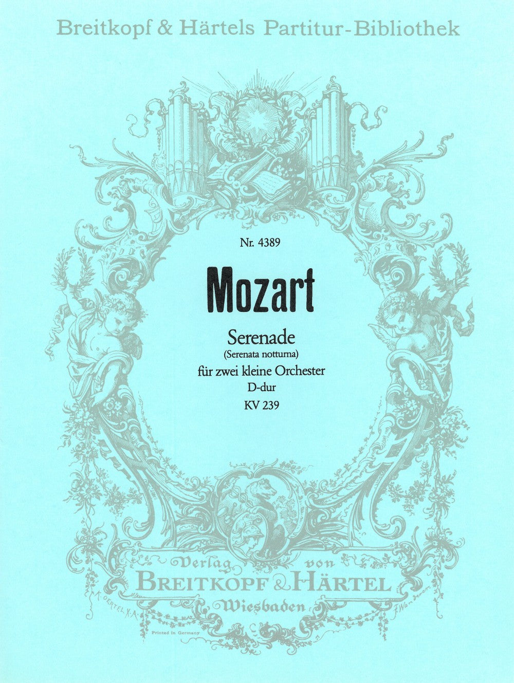 モーツァルト:セレナード 第6番 ニ長調 KV 239 「セレナータ・ノットゥルナ」: 指揮者用大型スコア 【輸入:オーケストラ(スコア)】