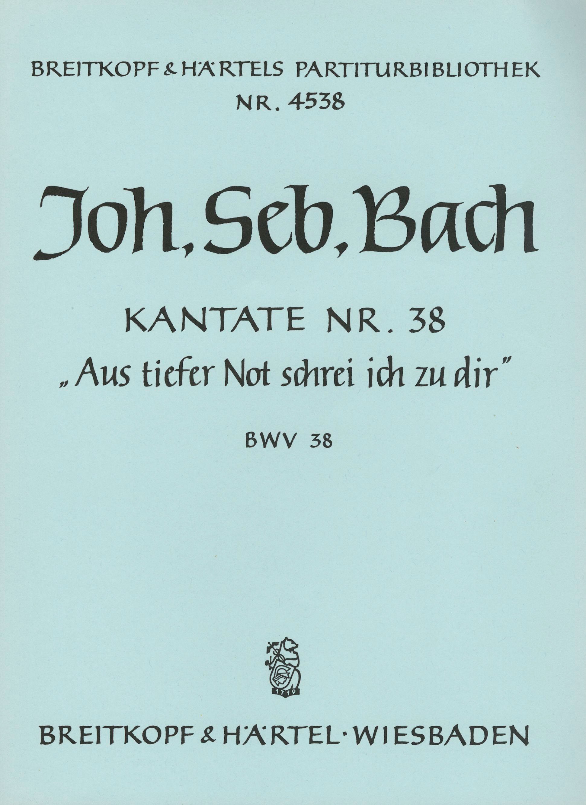 バッハ：カンタータ 第38番「深き悲しみの涙より、われ汝を呼ぶ