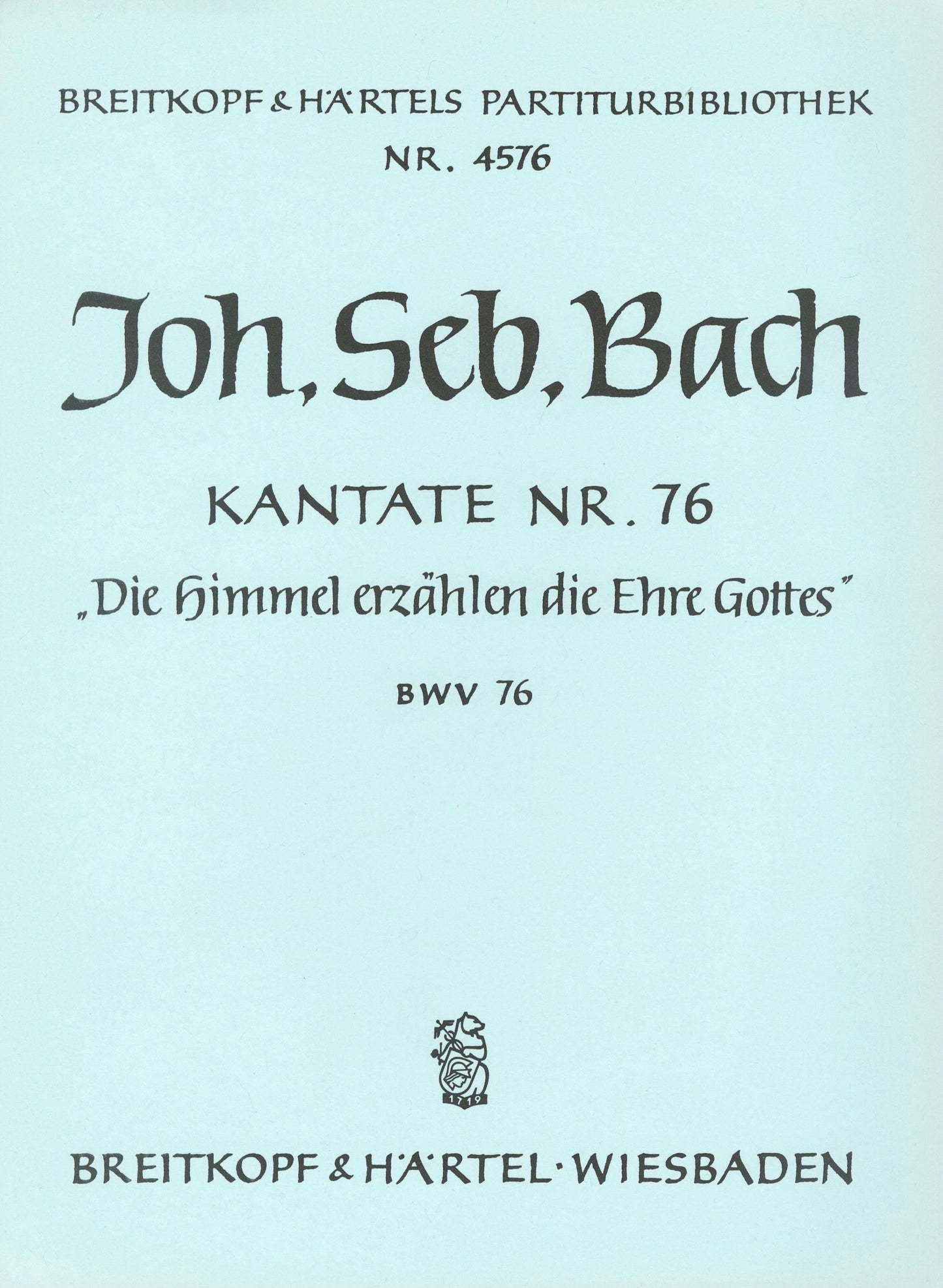 バッハ:カンタータ 第76番「天は神の栄光を語る」 BWV 76: 指揮者用大型スコア 【輸入:合唱とオーケストラ】