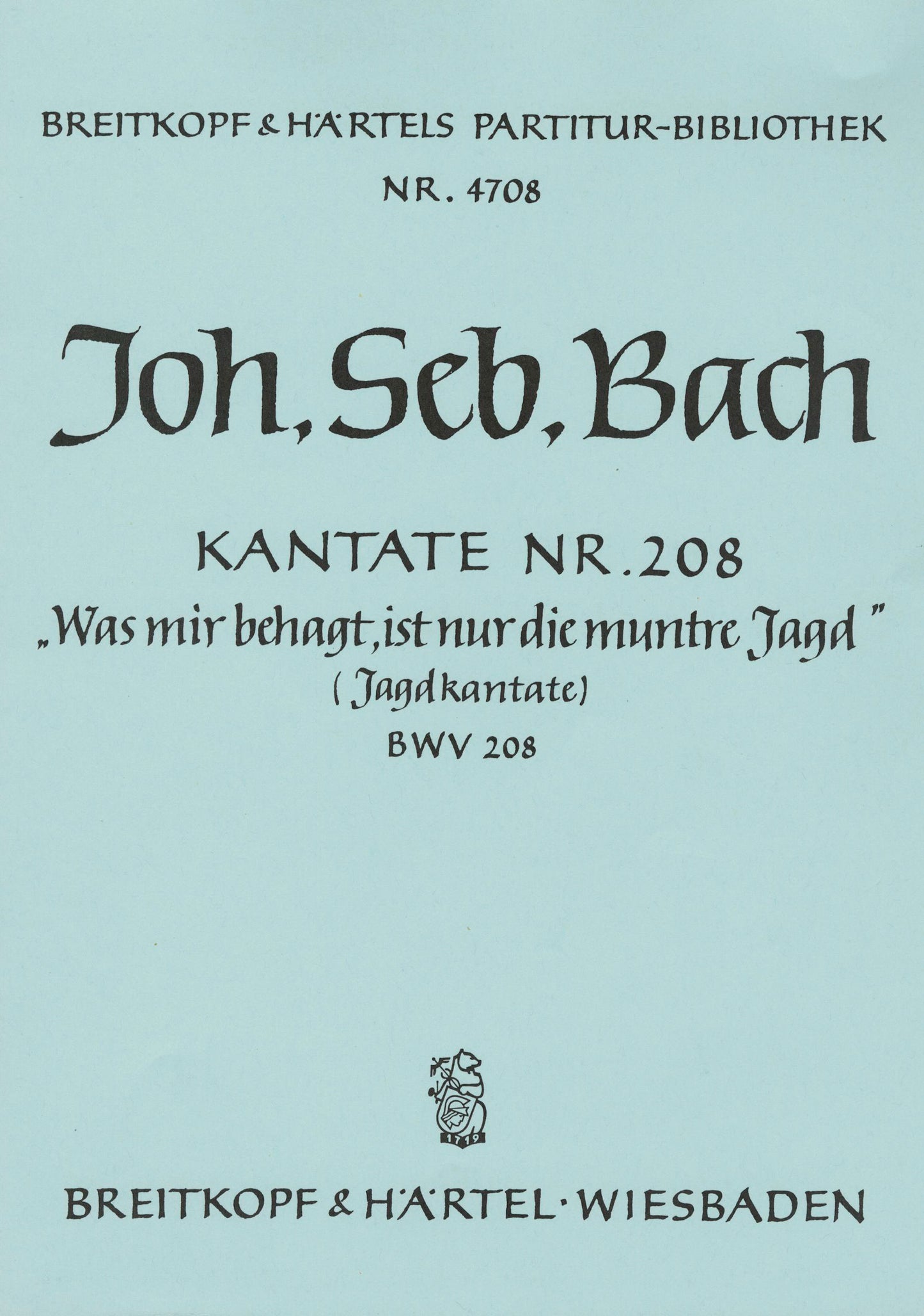 バッハ:カンタータ 第208番 狩のカンタータ「わが楽しみは、元気な狩のみ」 BWV 208: 指揮者用大型スコア 【輸入:合唱とオーケストラ】