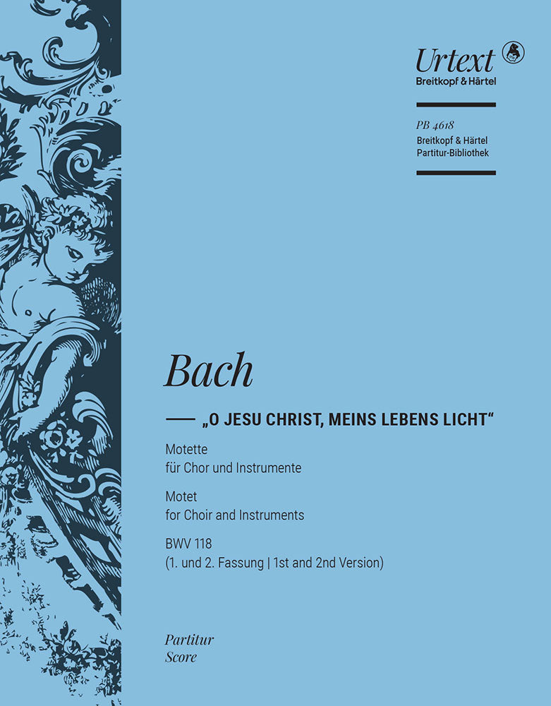 バッハ:モテット BWV 118 「おおイエス・キリスト、わが命の光」(初稿と第2稿)/原典版/Ensslin編: 指揮者用大型スコア 【輸入:合唱とオーケストラ】