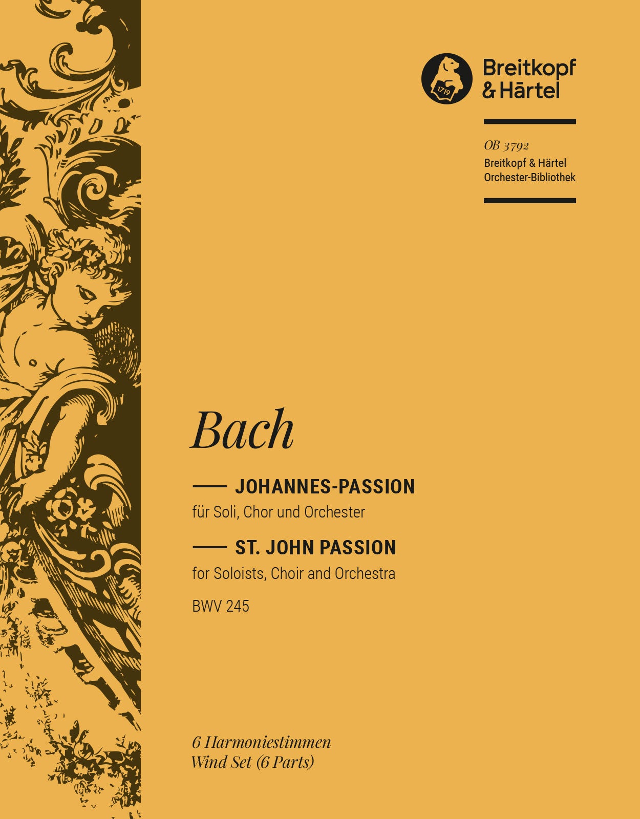 バッハ:ヨハネ受難曲 BWV 245/Sievers編: 管楽器パート譜セット 【輸入:オーケストラ・パート譜】