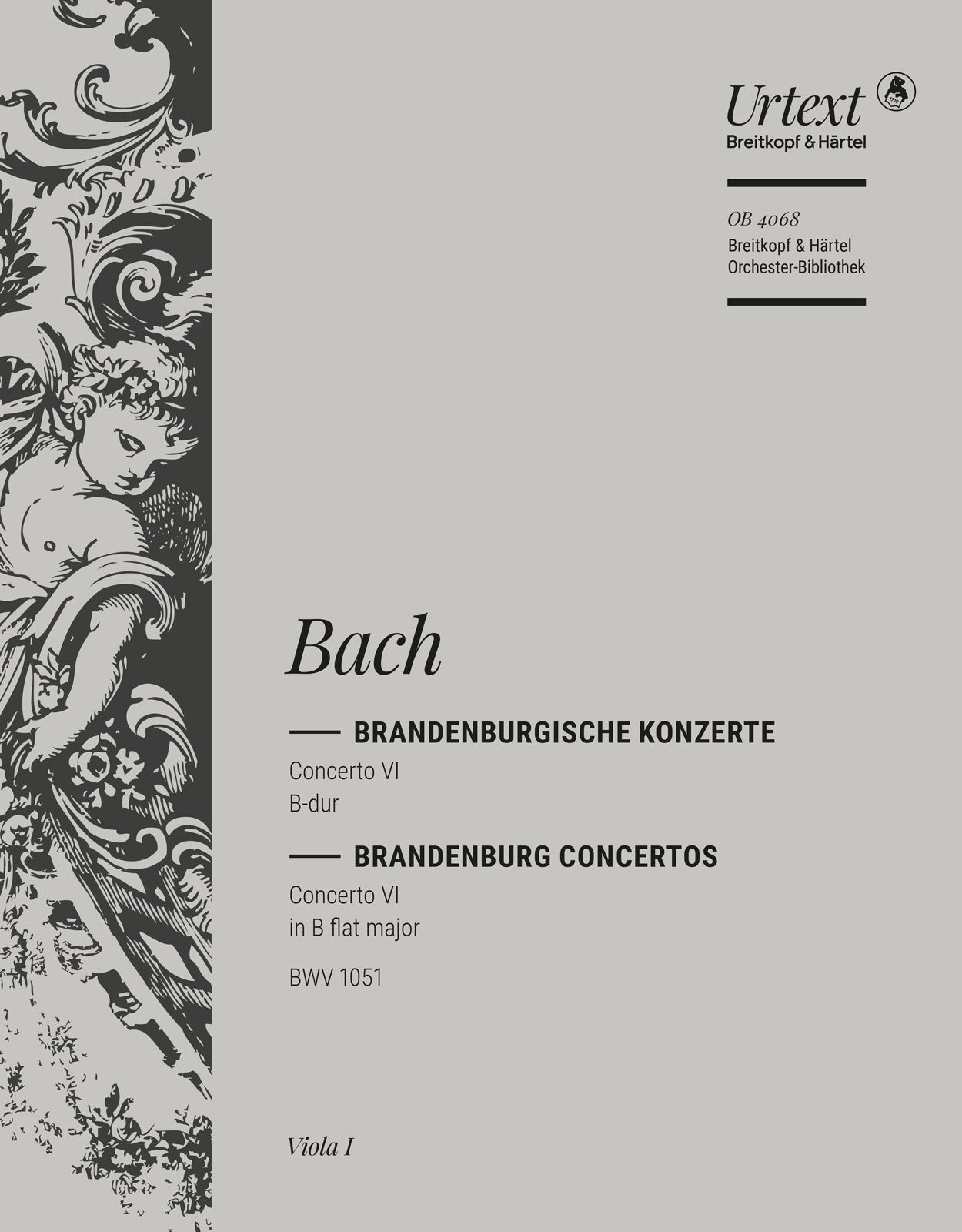 バッハ:ブランデンブルク協奏曲 第6番 変ロ長調 BWV 1051/原典版/Felix編: ビオラ 1 【輸入:オーケストラ・パート譜】
