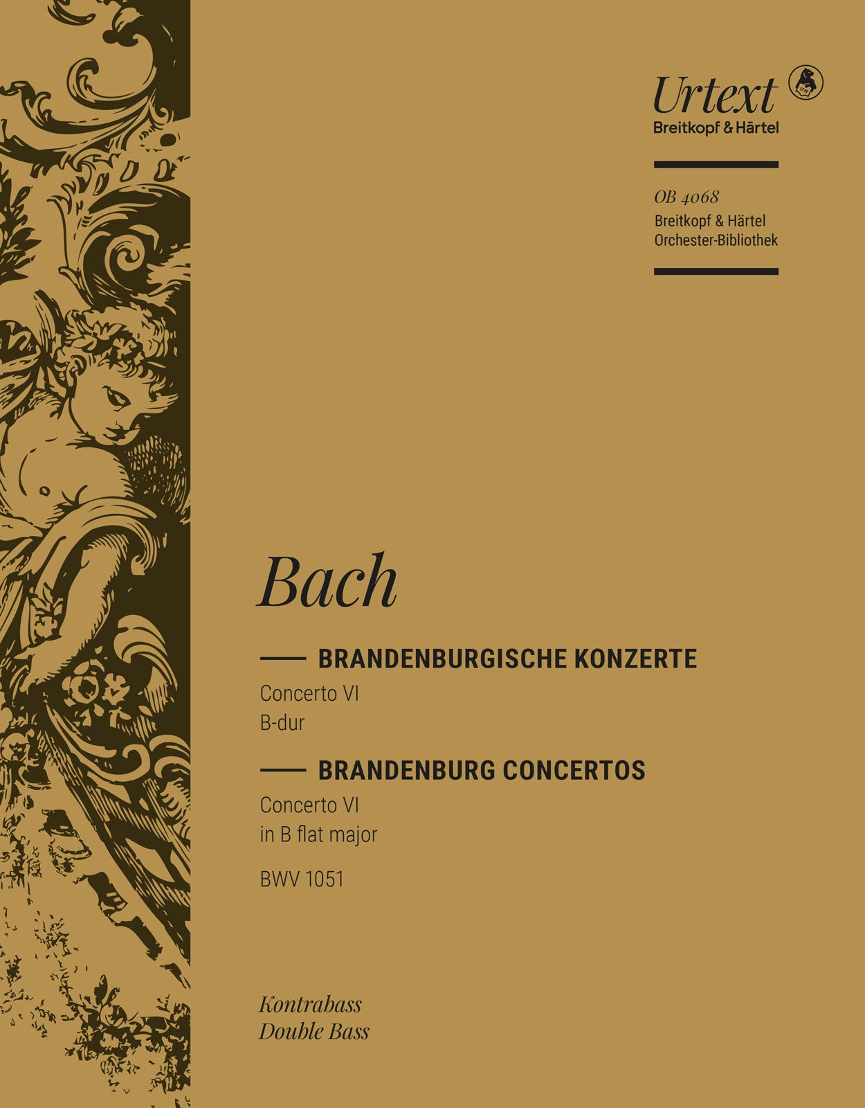 バッハ:ブランデンブルク協奏曲 第6番 変ロ長調 BWV 1051/原典版/Felix編: コントラバス 【輸入:オーケストラ・パート譜】