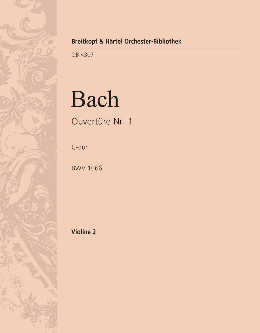 バッハ:管弦楽組曲 第1番 ハ長調 BWV 1066: バイオリン 2 【輸入:オーケストラ・パート譜】
