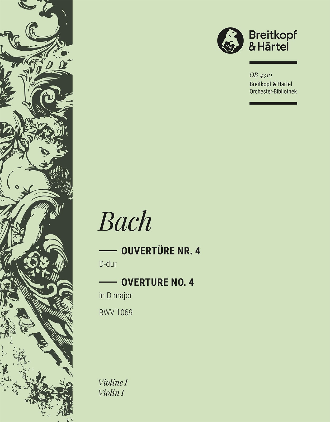 バッハ:管弦楽組曲 第4番 ニ長調 BWV 1069: バイオリン 1 【輸入:オーケストラ・パート譜】