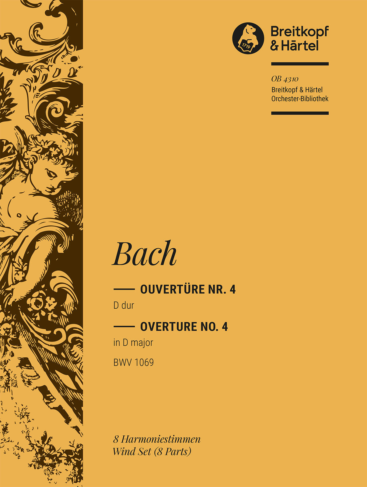 バッハ:管弦楽組曲 第4番 ニ長調 BWV 1069: 管楽器パート譜セット 【輸入:オーケストラ・パート譜】