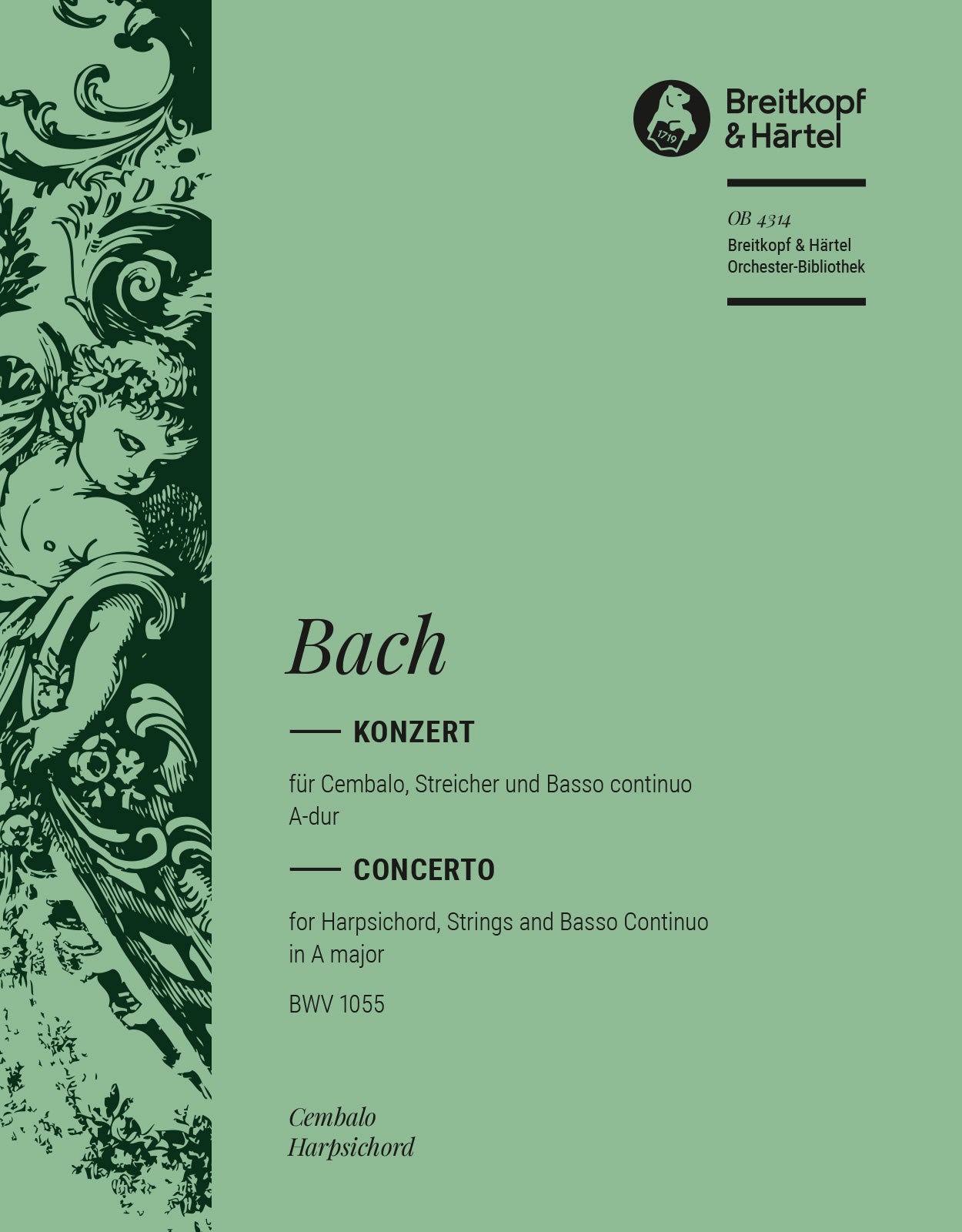 バッハ:チェンバロ協奏曲 第4番 イ長調 BWV 1055: ソロ・チェンバロ 【輸入:オーケストラ・パート譜】