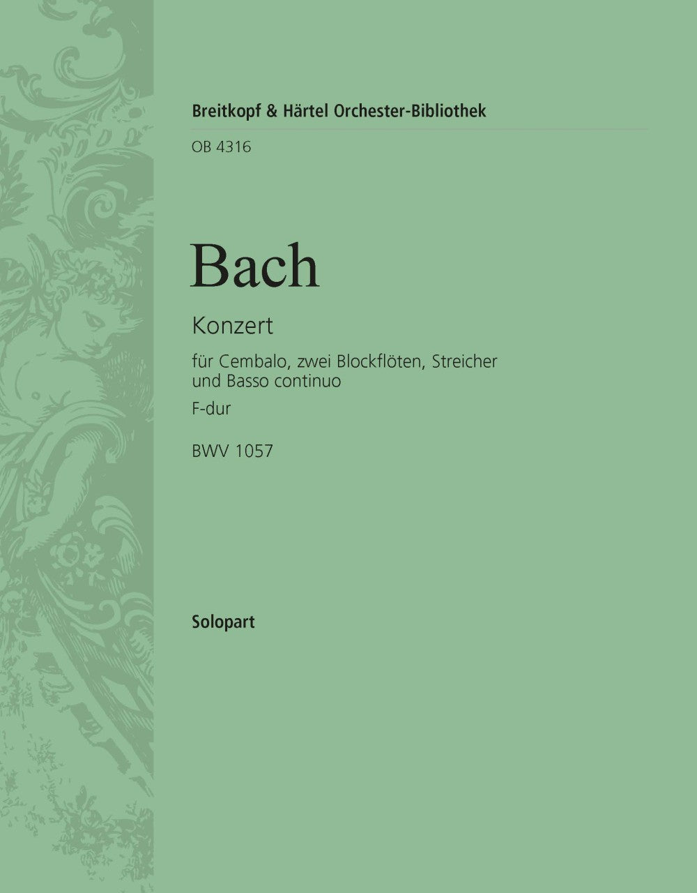 バッハ:チェンバロ協奏曲 第7番 ト短調 BWV 1057: ソロ・リコーダー 1 【輸入:オーケストラ・パート譜】