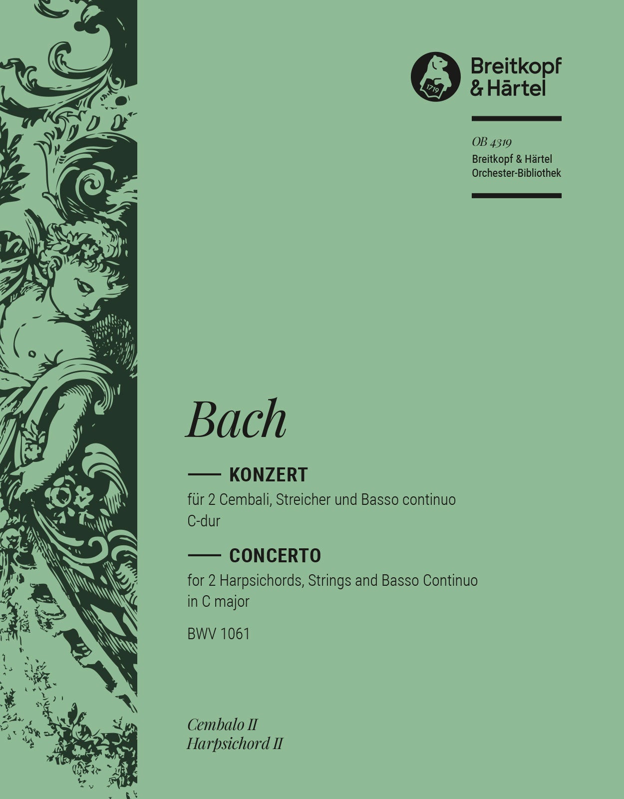 バッハ:2台のチェンバロのための協奏曲 第2番 ハ長調 BWV 1061: ソロ・チェンバロ 2 【輸入:オーケストラ・パート譜】