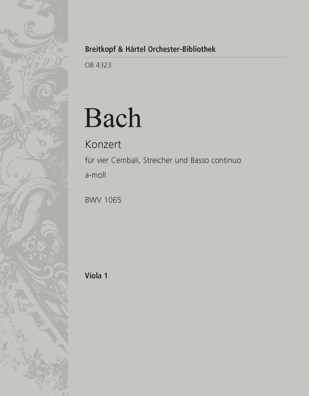バッハ:4台のチェンバロのための協奏曲 イ短調 BWV 1065: ビオラ 【輸入:オーケストラ・パート譜】