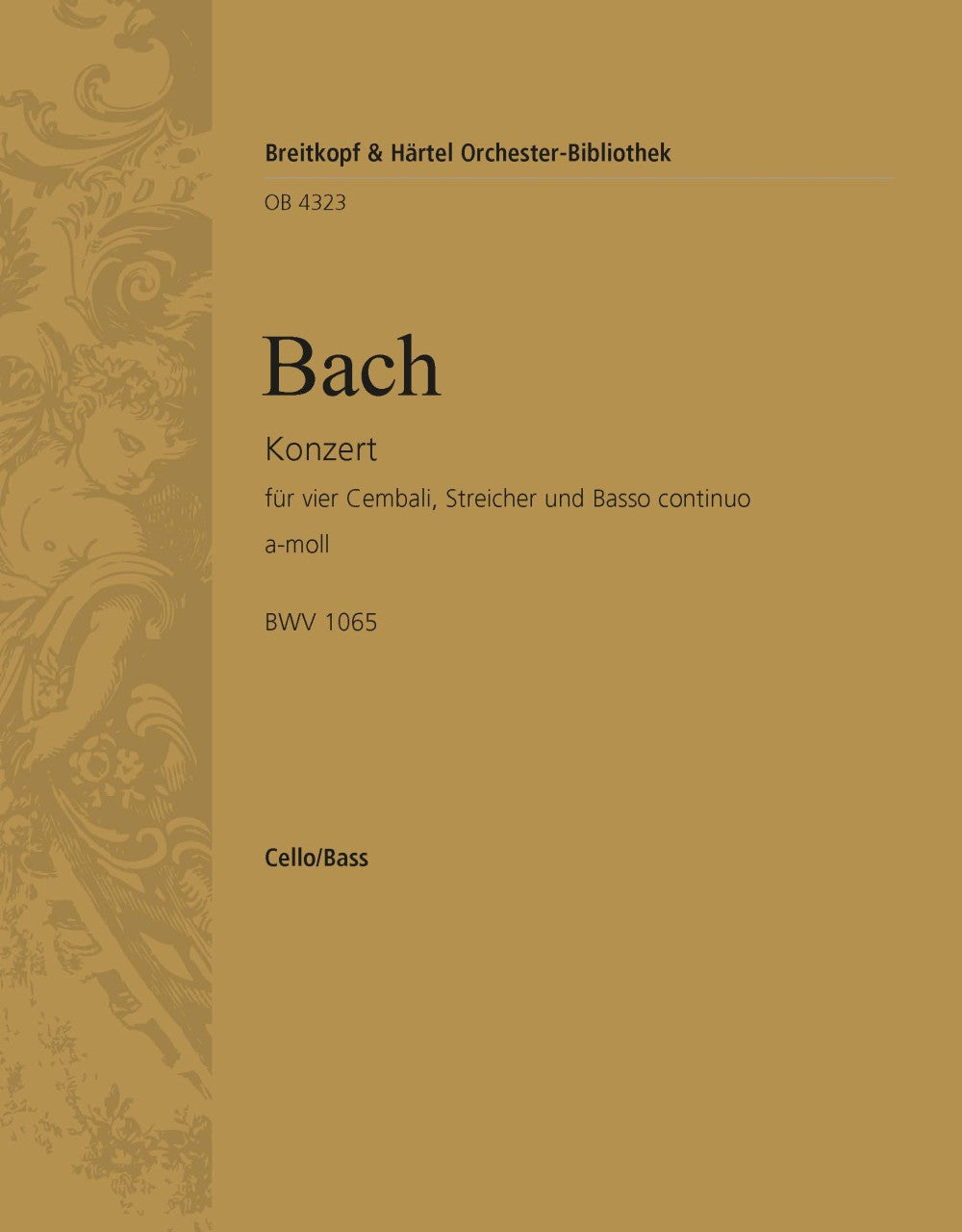 バッハ:4台のチェンバロのための協奏曲 イ短調 BWV 1065: チェロ/コントラバス 【輸入:オーケストラ・パート譜】