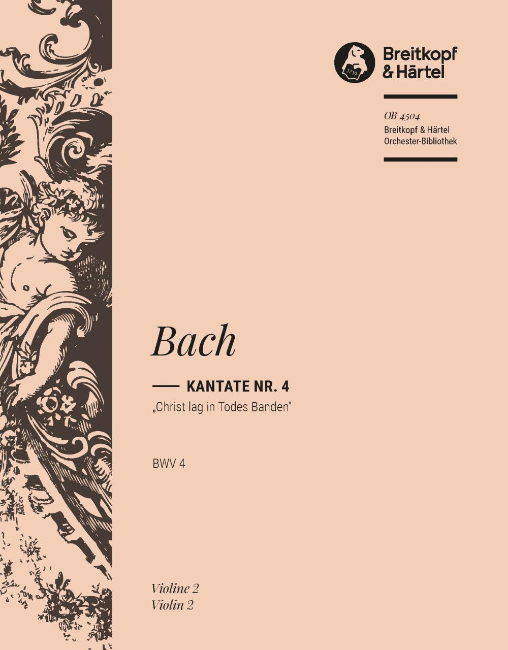 バッハ:カンタータ 第4番「キリストは死の床につけり」 BWV 4: バイオリン 2 【輸入:オーケストラ・パート譜】