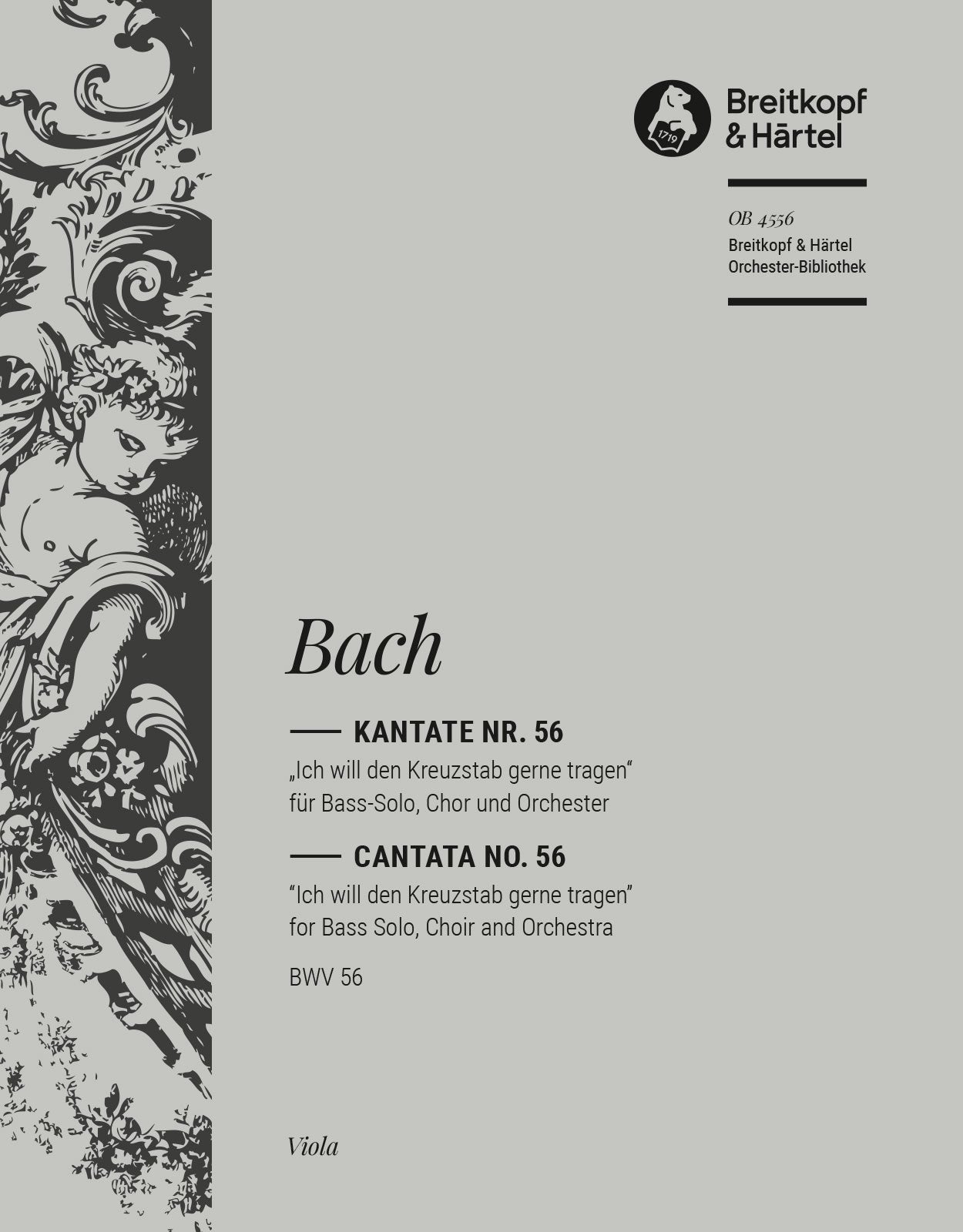 バッハ:カンタータ 第56番「われ喜びて十字架を担わん」 BWV 56: ビオラ 【輸入:オーケストラ・パート譜】