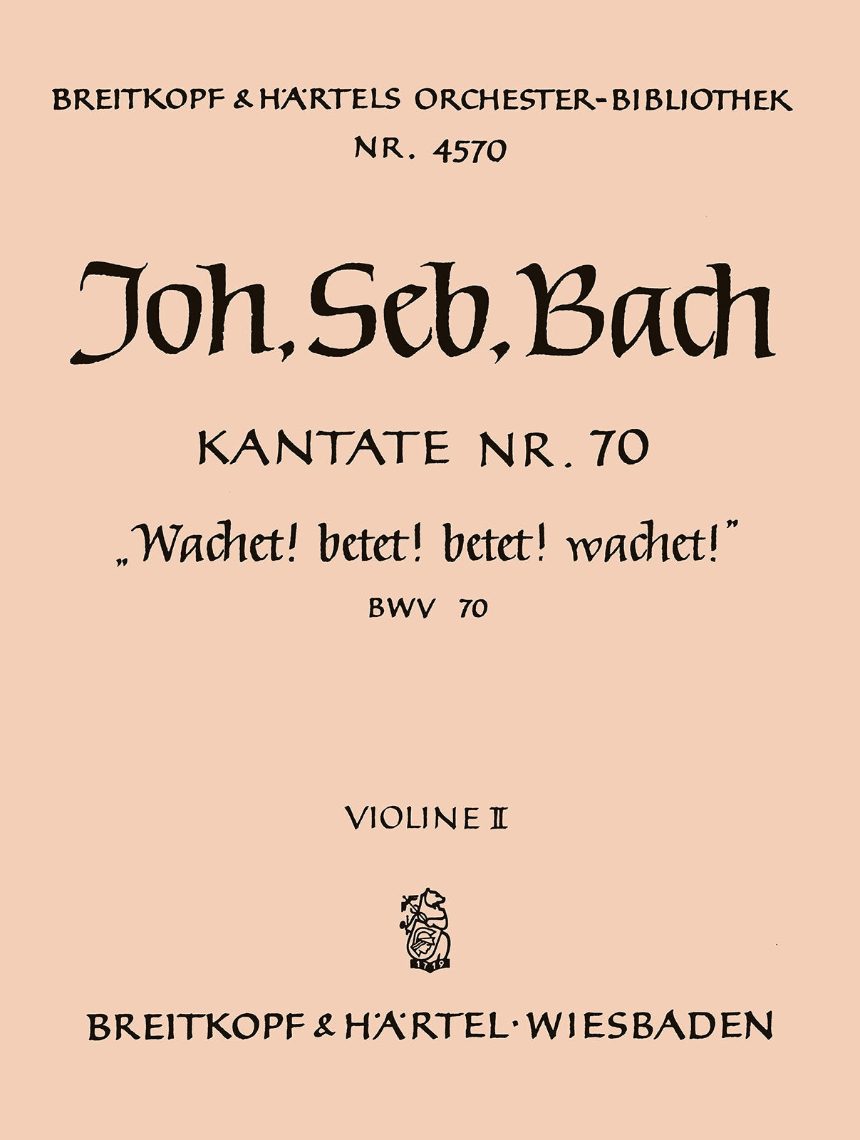 バッハ:カンタータ 第70番「目覚めよ、祈れ、祈れ、目覚めよ」 BWV 70: バイオリン 2 【輸入:オーケストラ・パート譜】