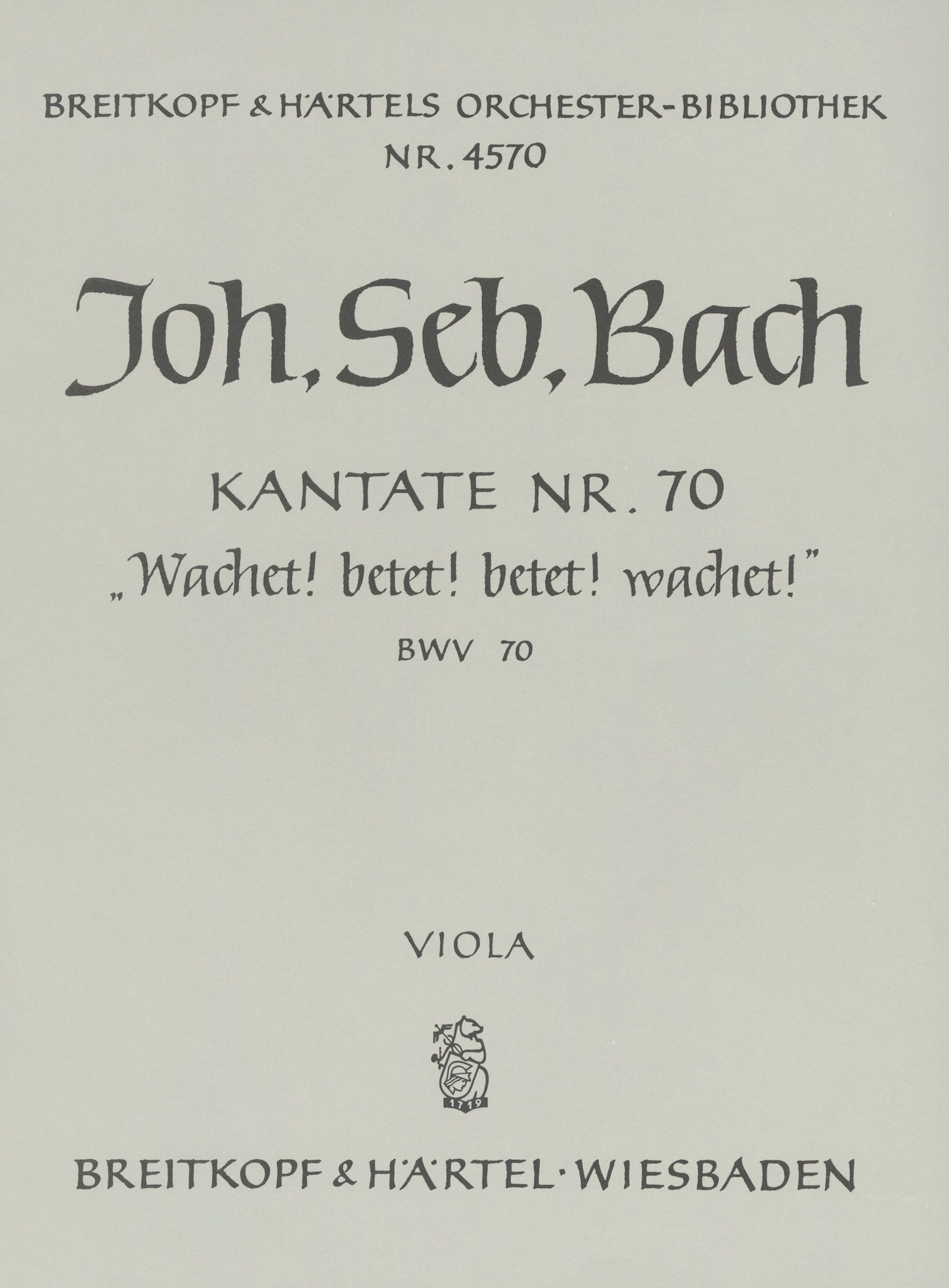 バッハ:カンタータ 第70番「目覚めよ、祈れ、祈れ、目覚めよ」 BWV 70: ビオラ 【輸入:オーケストラ・パート譜】