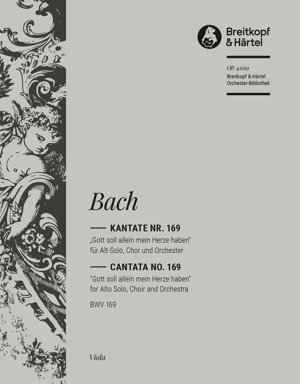 バッハ:カンタータ 第169番「神のみにぞわれ心を捧げん」 BWV 169: ビオラ 【輸入:オーケストラ・パート譜】
