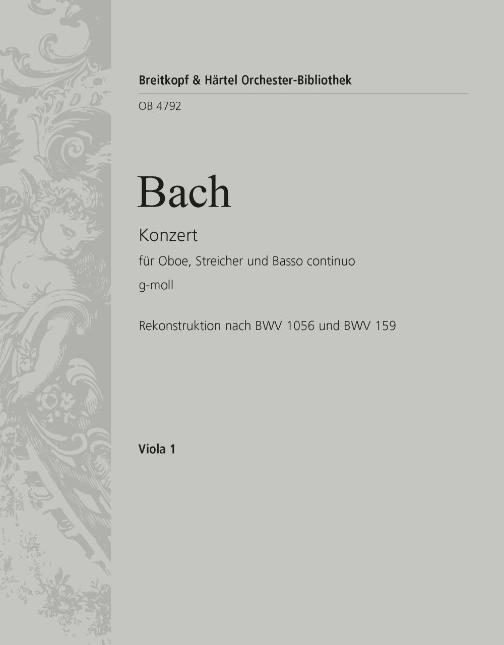 バッハ:オーボエ協奏曲 ト短調/BWV 1056とBWV 156に基づく編曲版/Radeke編: ビオラ 【輸入:オーケストラ・パート譜】