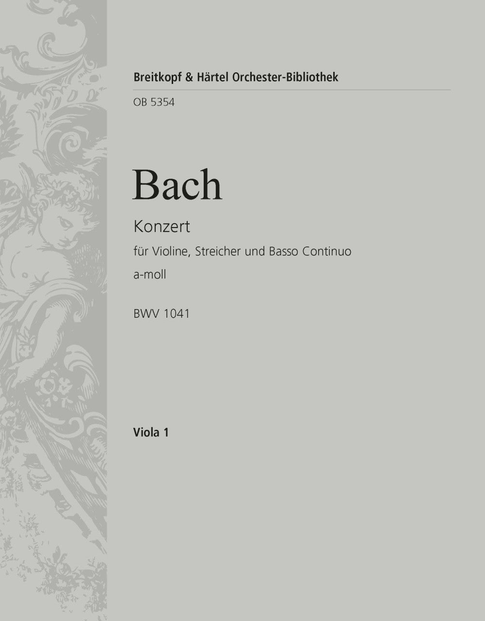 バッハ:バイオリン協奏曲 第1番 イ短調 BWV 1041/原典版/Hofmann編: ビオラ 【輸入:オーケストラ・パート譜】