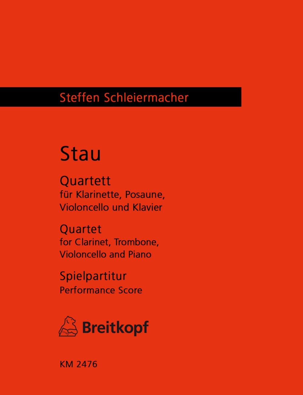 シュルマイエルマッヒャー:STAU(CL,TRB,VC,P): SPIELPARTITUR 【輸入:室内楽(パート譜)】