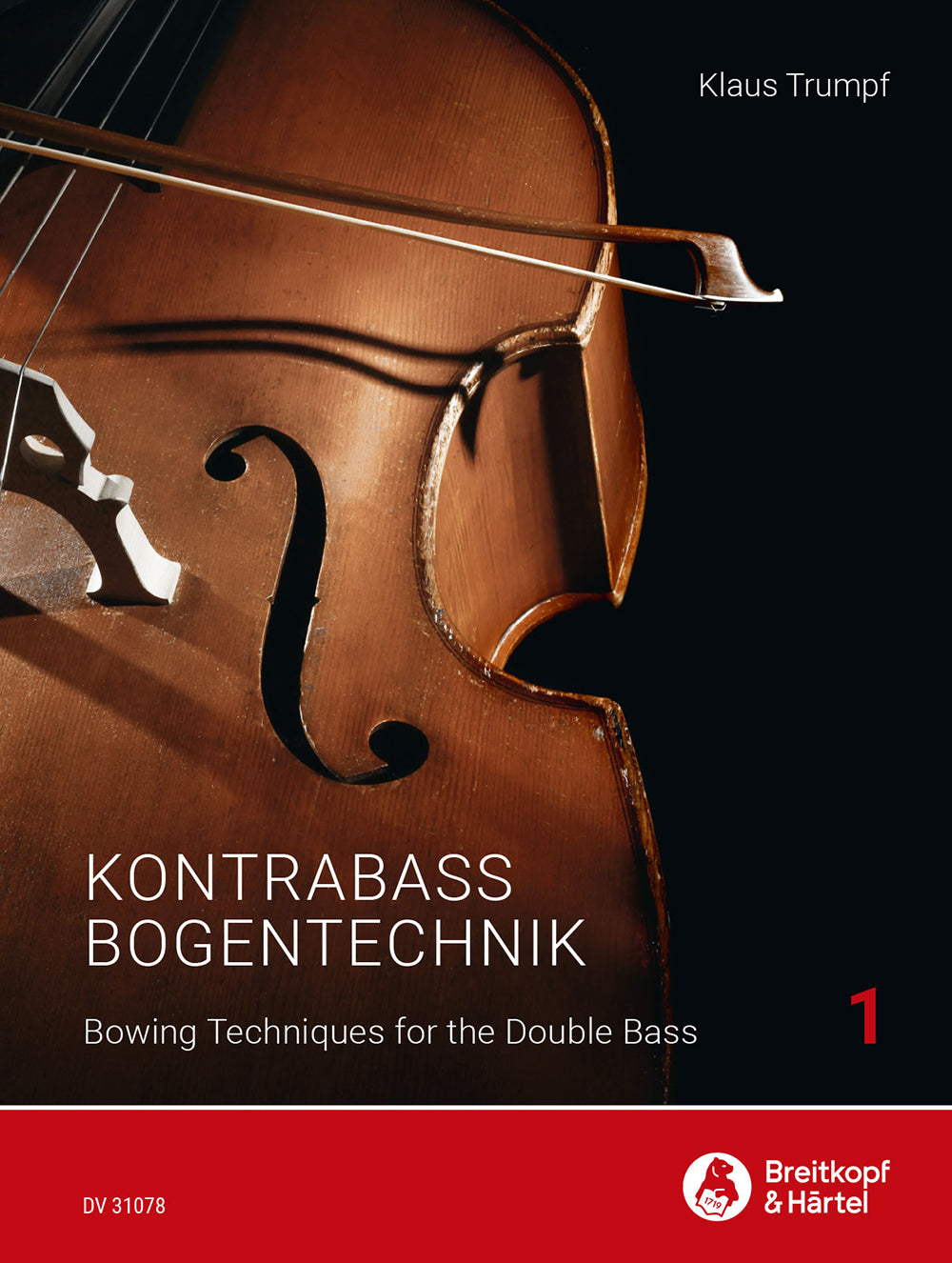トルンプ:Kompendium der Kontrabass-Bogentechnik Vol.1 Grundlagen, Tonleitern... 【輸入:コントラバス】