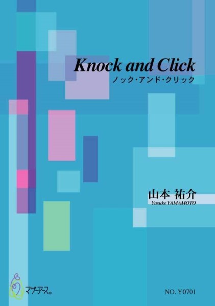 山本祐介 Knock and Click