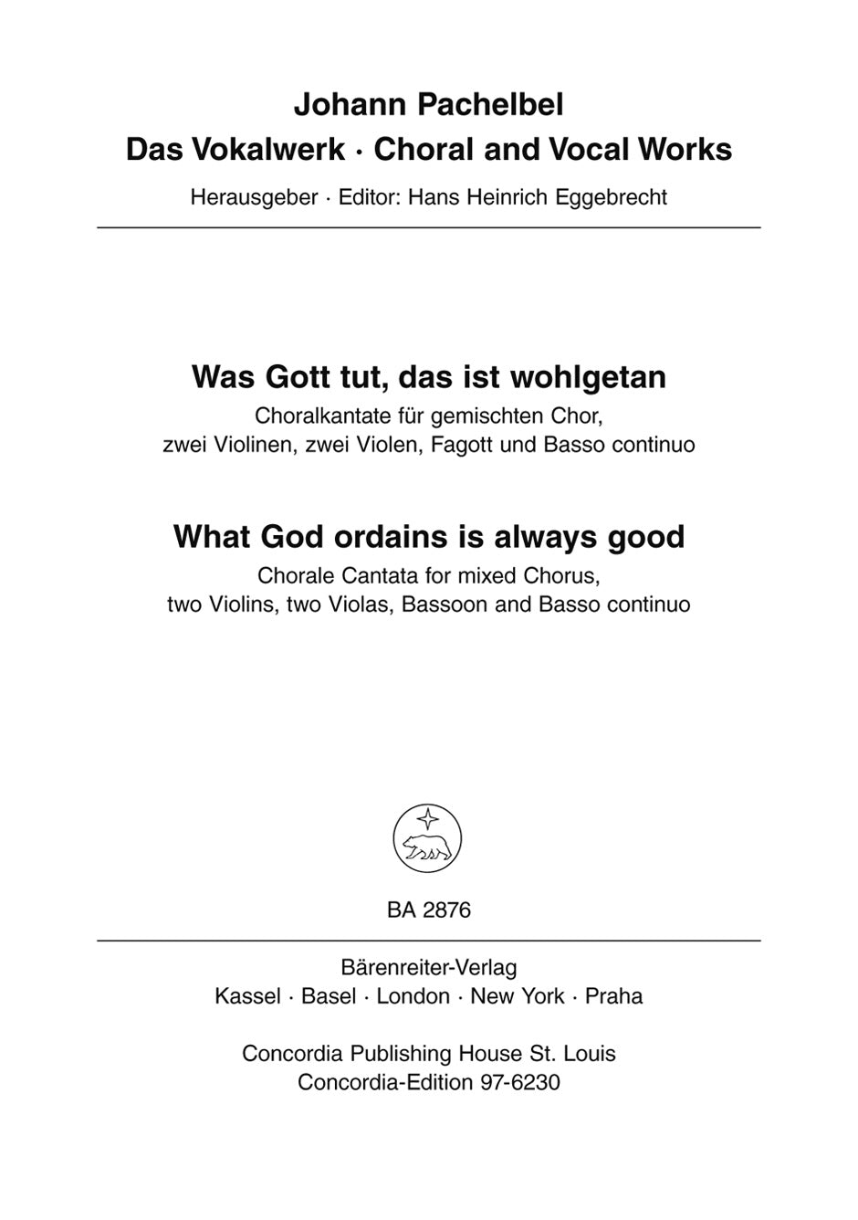 パッヘルベル:コラール・カンタータ「神のみわざは善きかな」(独語・英語)/Eggebrecht編: 指揮者用大型スコア 【輸入:合唱とオーケストラ】
