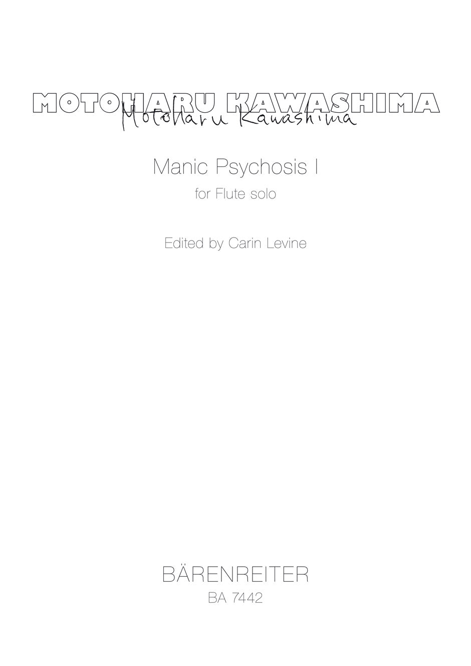 川島素晴:Manic Psychosis I for Flute solo 【輸入:フルート】