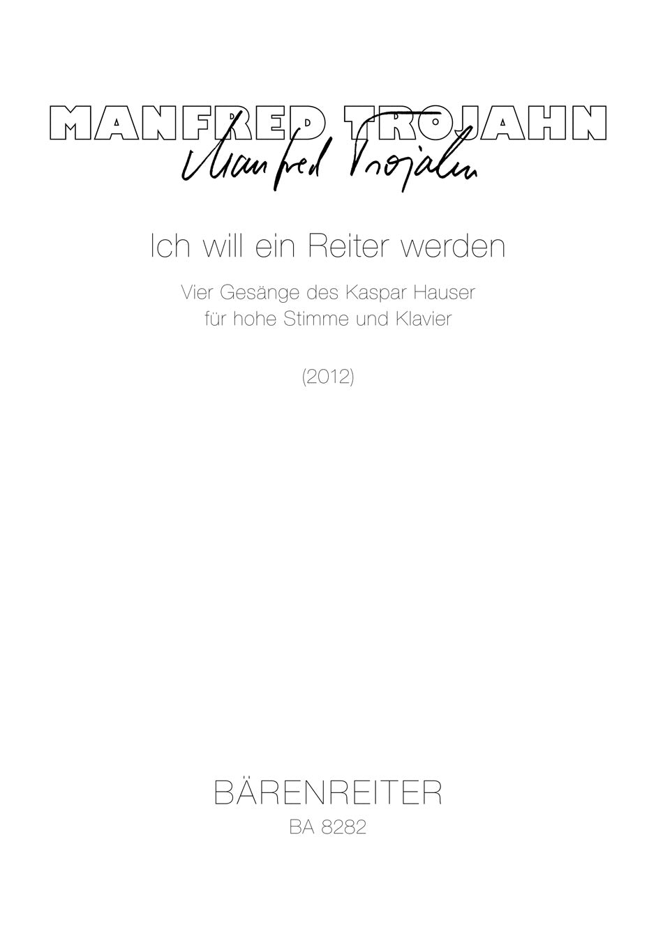 トロヤーン:Ich will ein Reiter Werden: スコア 【輸入:ヴォーカルとピアノ】