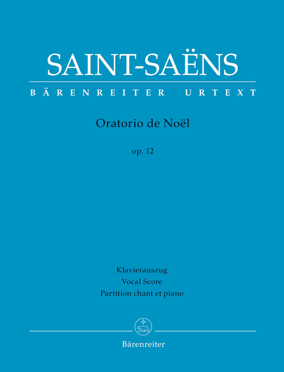 サン・サーンス:クリスマス・オラトリオ Op.12/原典版/Stahl編/Gigout編 【輸入:合唱とピアノ】