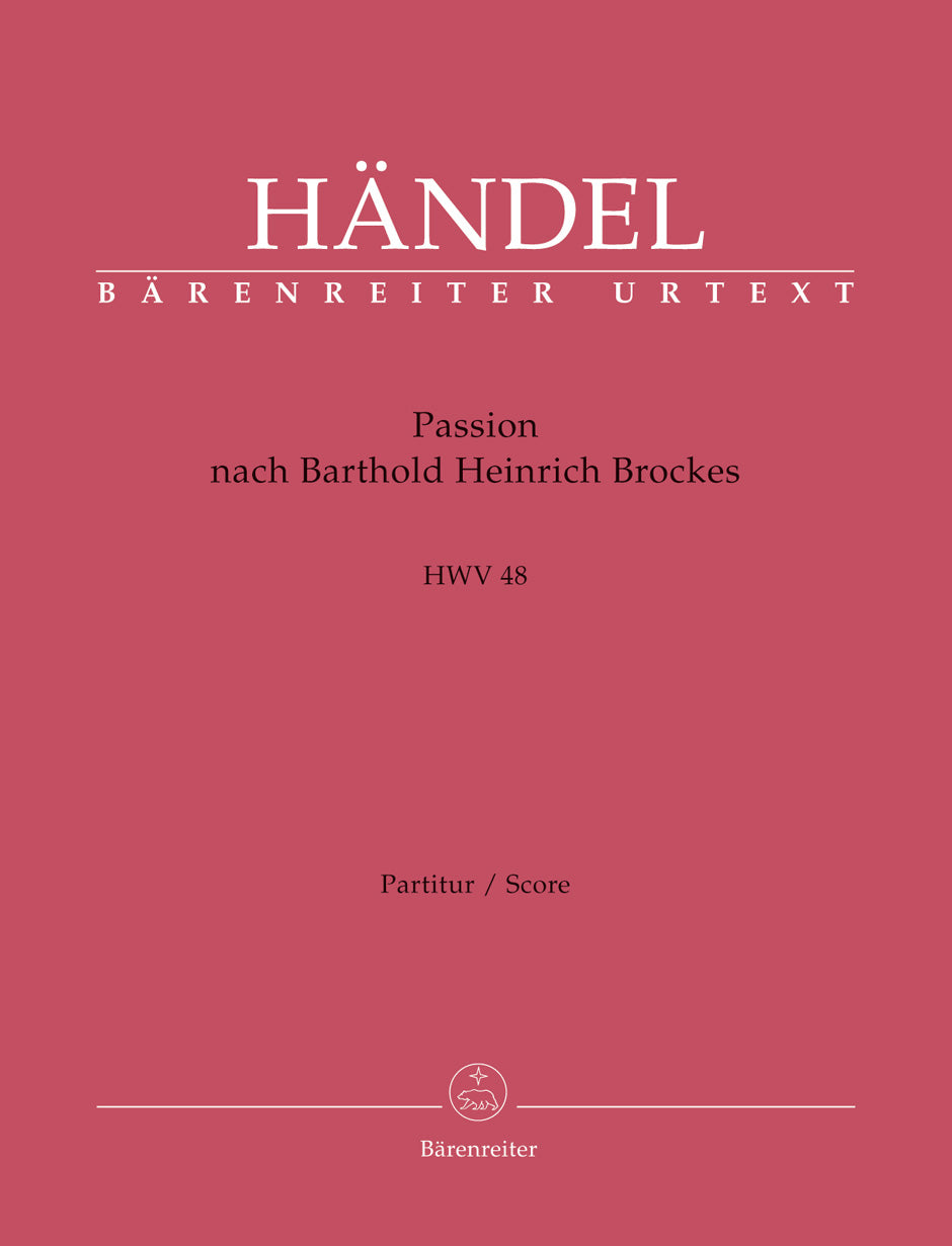 ヘンデル:ブロッケス受難曲 - 世の罪のために苦しみ死にたまいしイエス HWV 48/原典版/Schroder編: 指揮者用大型スコア 【輸入:合唱とオーケストラ】