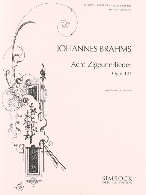 ブラームス:ジプシーの歌 Op.103 (低声用) (独語・英語) 【輸入:ヴォーカルとピアノ】