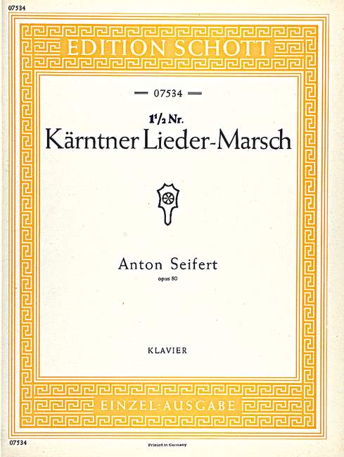 ザイフェルト:KARNTNER LIEDER-MARSCH OP.80 【輸入:ピアノ】