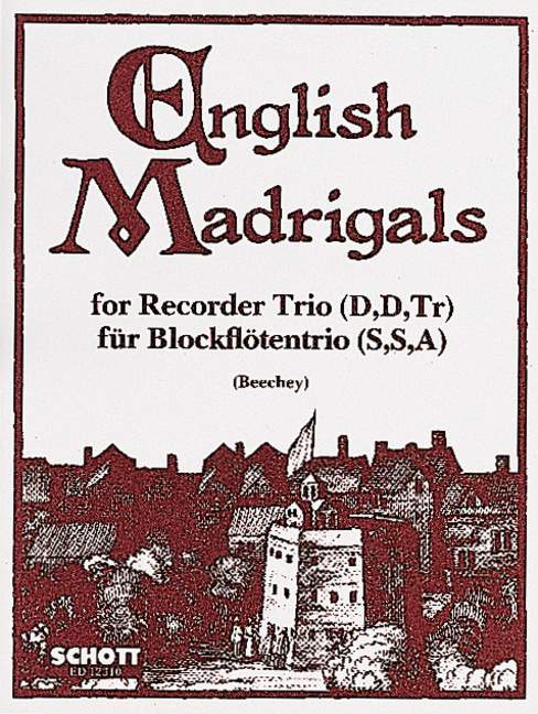 ENGLISH MADRIGALS(2S,A)/BEECHEY 【輸入:リコーダー】