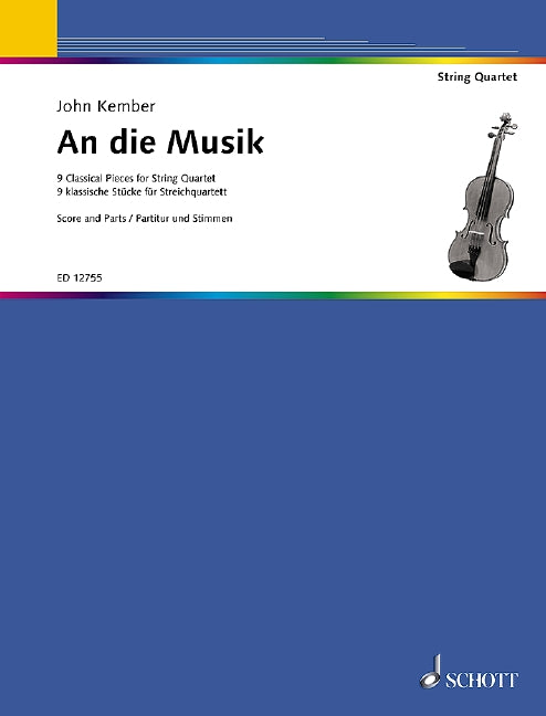 AN DIE MUSIK(2VL,VA,VC)/KEMBER 【輸入:室内楽(パート譜)】